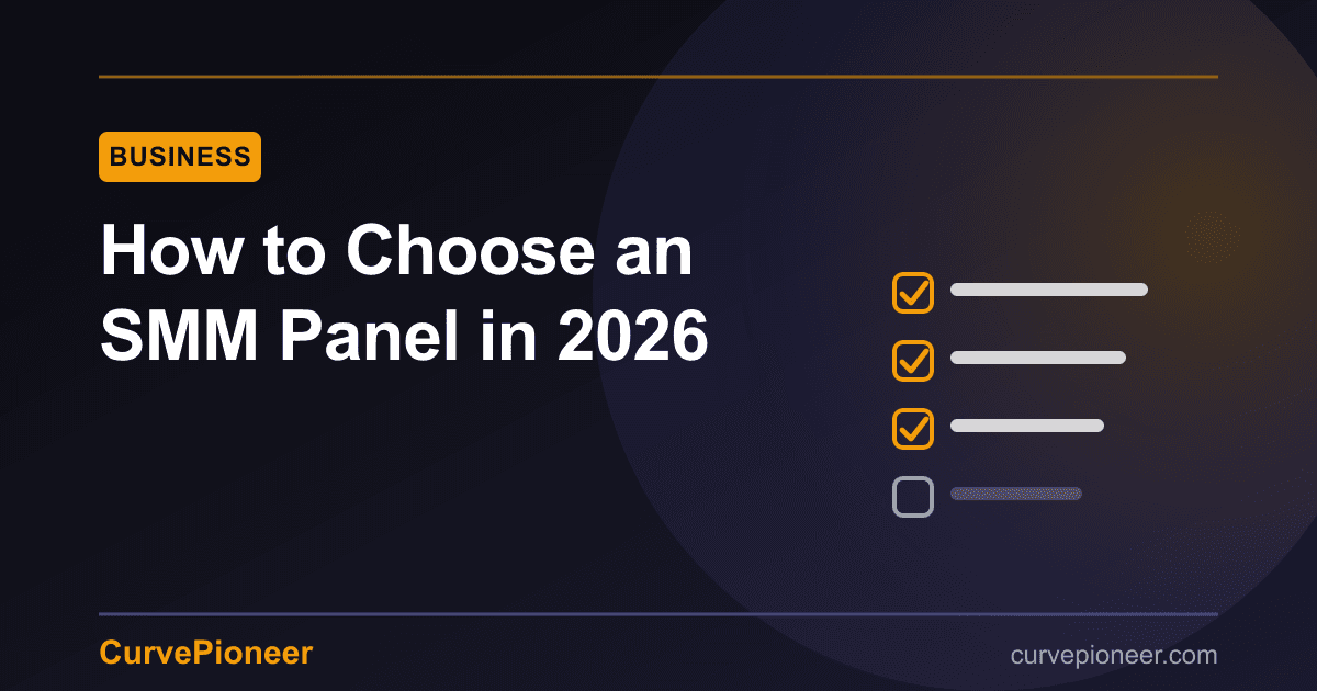 How to Choose an SMM Panel in 2026: A Reseller's Checklist