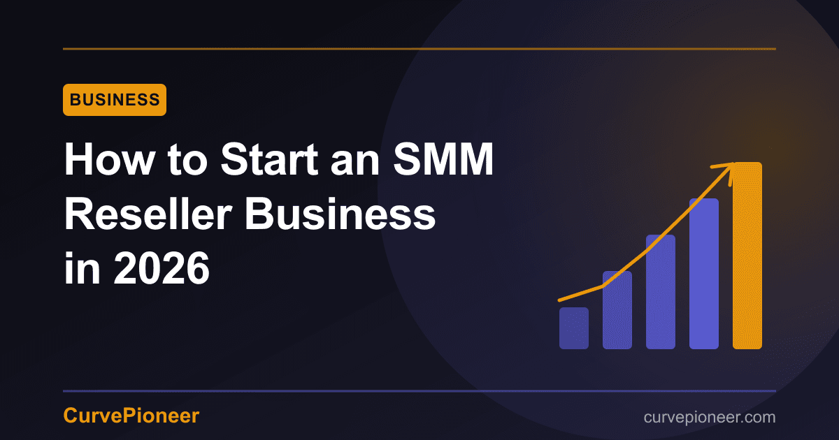 How to Start an SMM Reseller Business in 2026: The Complete Panel & Delivery Playbook